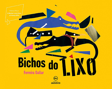 Bichos do lixo é um dos livros didáticos indicados pela biblioteca do Portal TRILHAS; na capa tem fundo amarelo e traz desenhos que remetem a jacarés em meio a detritos. 