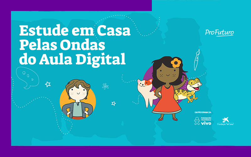 Imagem mostra a capa de uma das publicações do Estude em casa pelas Ondas do Aula Digital. Há as ilustrações de um menino branco e uma menina negra, além de dois animais. O fundo da imagem é azul
