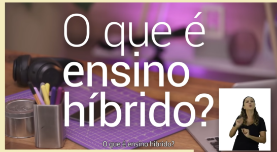 Ensino Híbrido na Prática: Modelos e Estratégias para a Sala de Aula