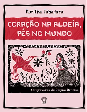 Coração na Aldeia, Pés no Mundo é uma das obras que faz referência à literatura indígena. A capa tem o estilo de livros de cordel. Tem fundo rosa, uma índia e um pássaro desenhados.